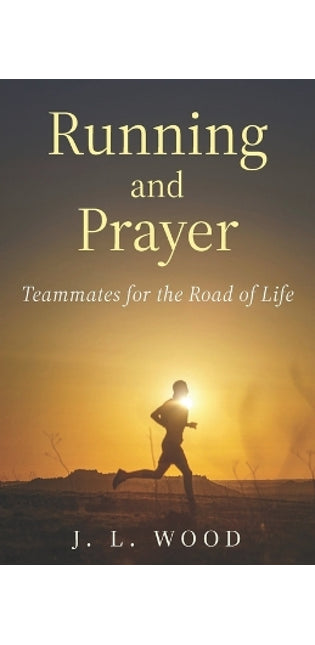 Running and Prayer