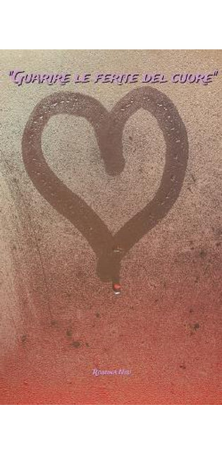 "Guarire le ferite del cuore"