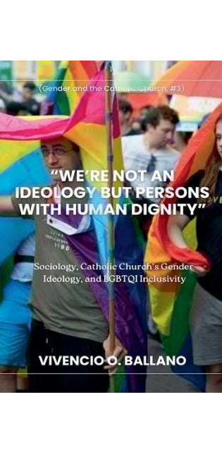 "We're Not an Ideology But Persons With Human Dignity"