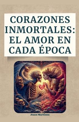 "Corazones Inmortales