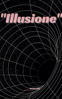 "Illusione"