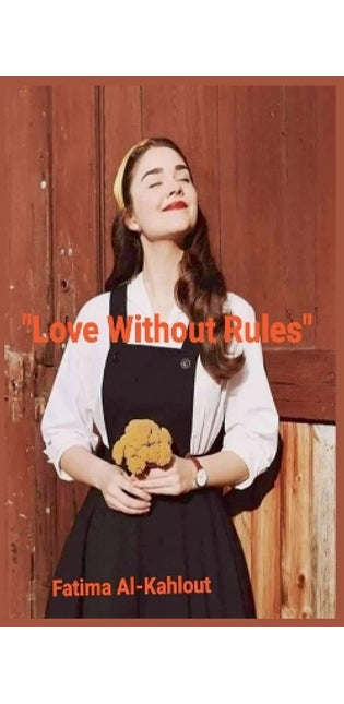 "Love Without Rules"