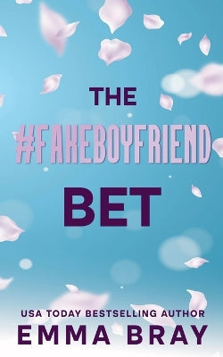 #FakeBoyfriend Bet
