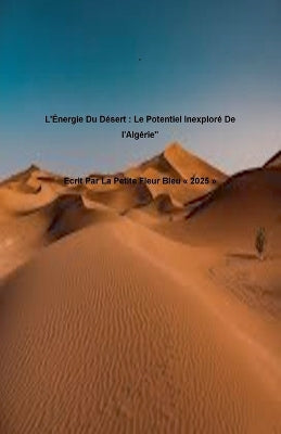 "L'Énergie Du Désert