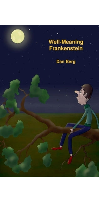 Well-Meaning Frankenstein