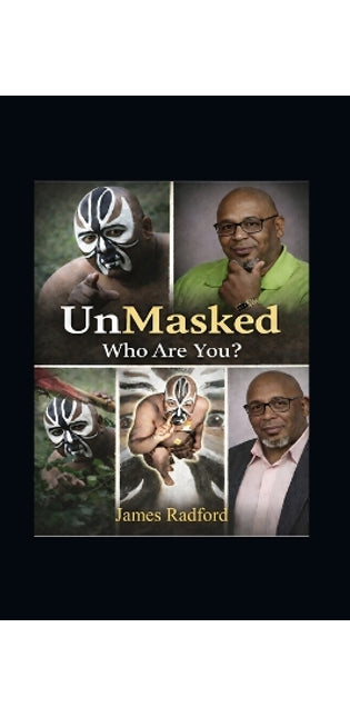 "Unmasked