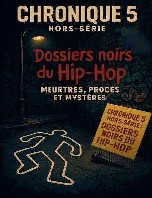 "Chronique 5 Hors-série