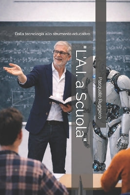 "L'A.I. a Scuola"