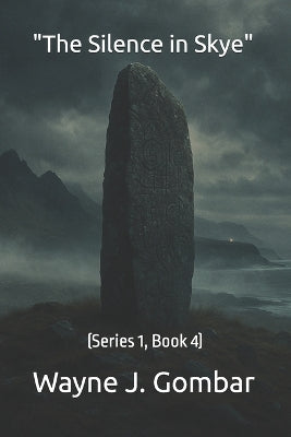 "The Silence in Skye"