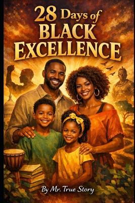 "28 Days of Black Excellence."