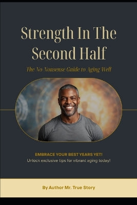 "Strength in The Second Half"