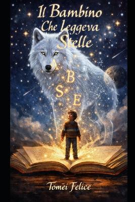 "Il Bambino che Leggeva le Stelle"