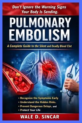 "Pulmonary Embolism