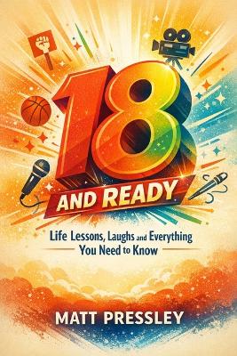 Eighteen And Ready