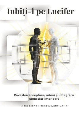 "Iubiți-l pe Lucifer"