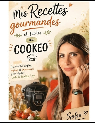 Mes recettes gourmandes et facile au Cookeo