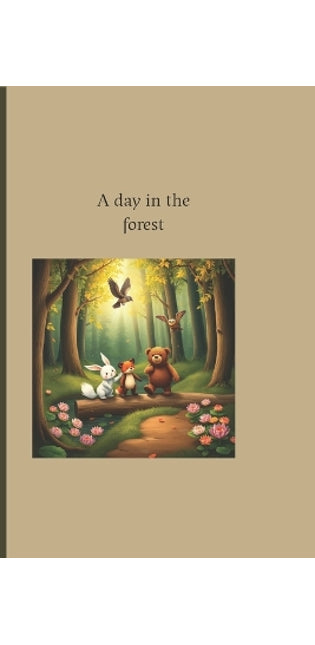 "A Day in the Forest"