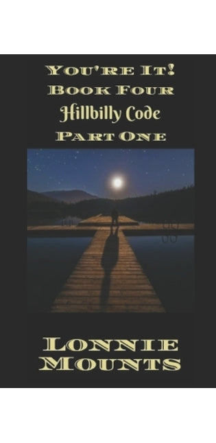 "You're It!" Book Four