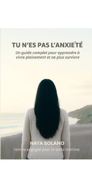 "Tu n'es pas l'anxiété"