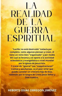 "La Realidad de la Guerra Espiritual"