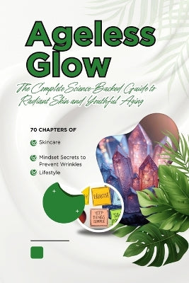 "Ageless Glow