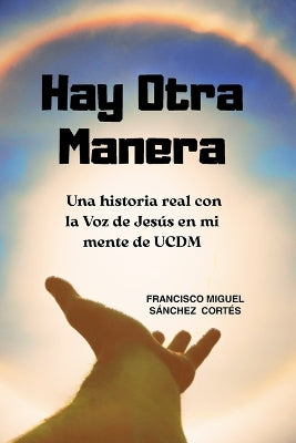 "Hay otra Manera"