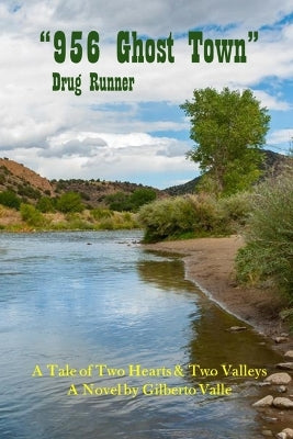 "956 Ghost Town" Drug Runner