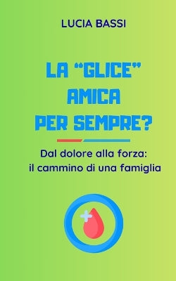 "Glice" amica per sempre?