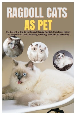 Ragdoll Cats as Pets