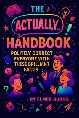 "Actually..." Handbook