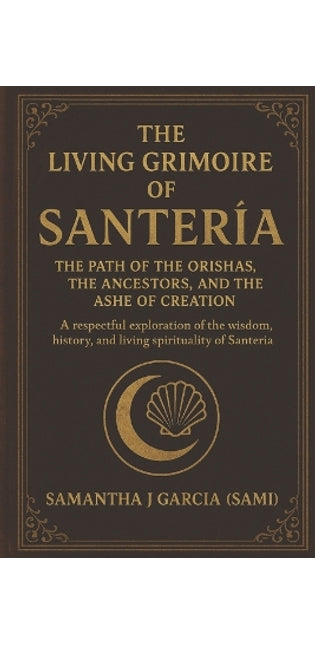 "The Living Grimoire of Santería