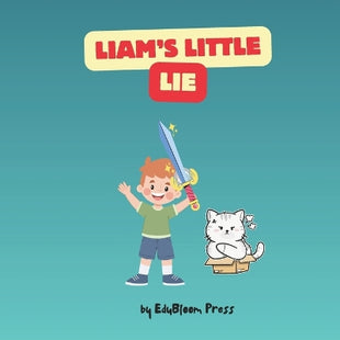 "Liam's Little Lie"