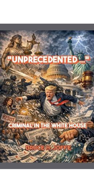 "Unprecedented ..." Criminal in the White House