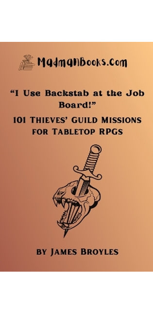 "I Use Backstab at the Job Board!"