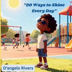 "20 Ways to Shine Every Day"