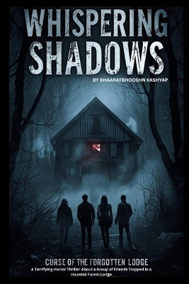"Whispering Shadows". Curse of the Forgotten Lodge
