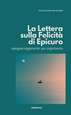 "Lettera sulla Felicità" di Epicuro