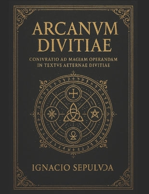 "Arcanvm Divitiae