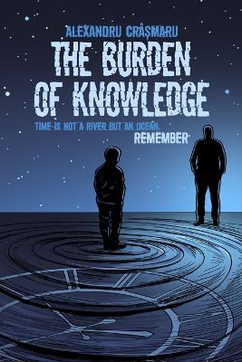 Burden of Knowledge