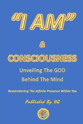 "I AM" & Consciousness