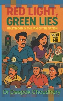 "Red Light, Green Lies