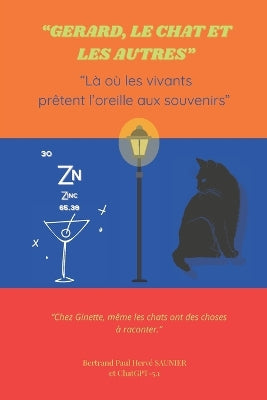 "Gérard, le chat et les autres"
