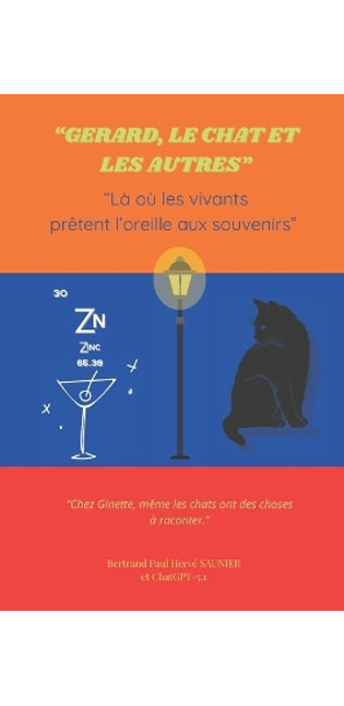 "Gérard, le chat et les autres"