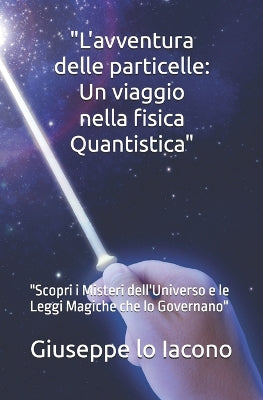 "L'avventura delle particelle