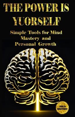 "The Power Is Yourself"