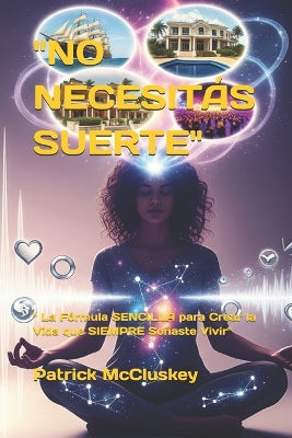 "No Necesitás Suerte"