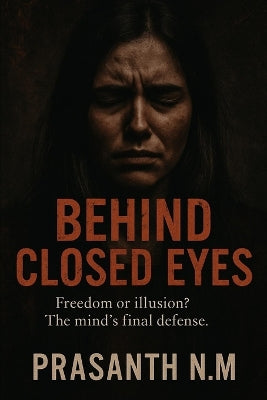 "Behind Closed Eyes"