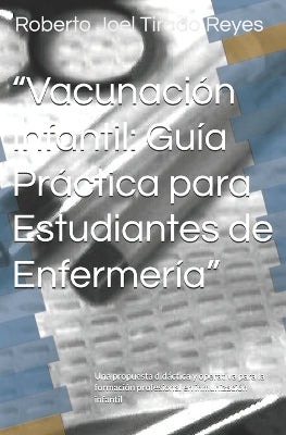 "Vacunación Infantil