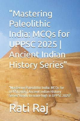 "Mastering Paleolithic India