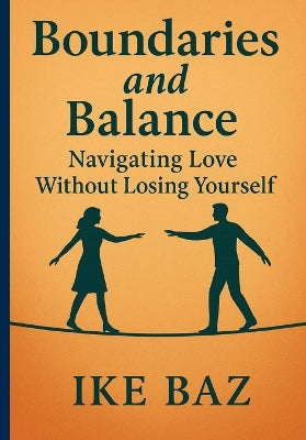 "Boundaries and Balance